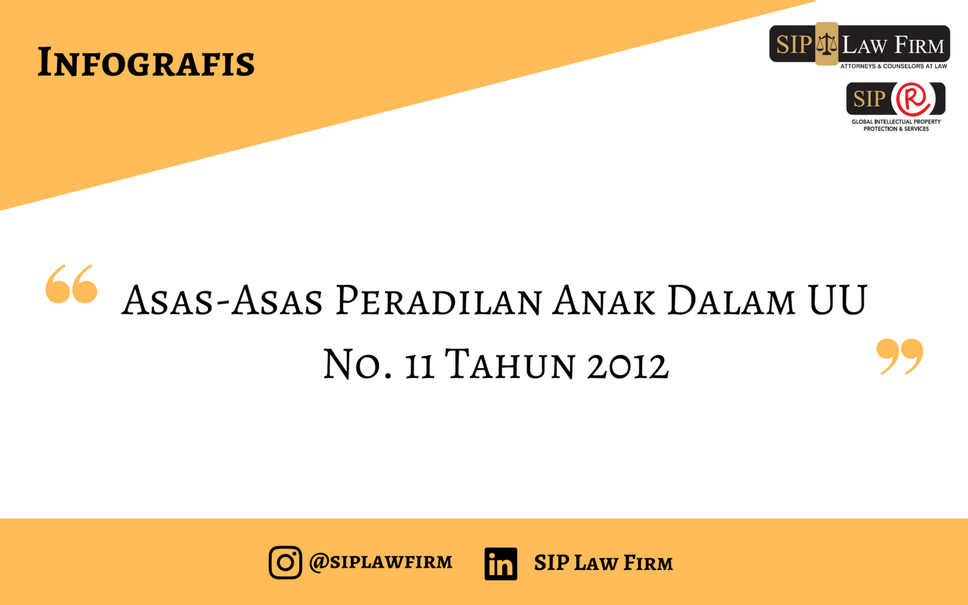 Asas-Asas Peradilan Anak dalam UU No. 11 Tahun 2012