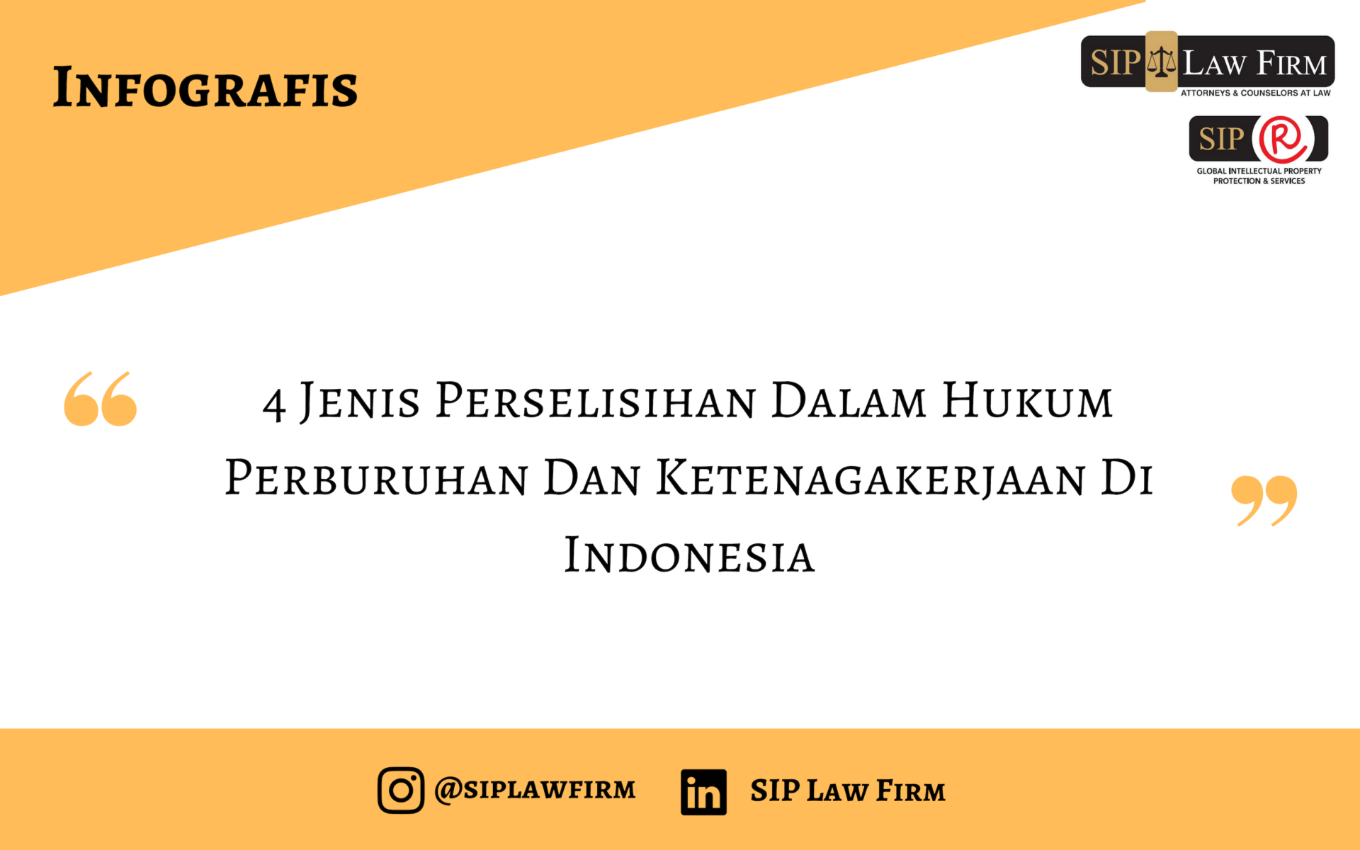4 Jenis Perselisihan Dalam Hukum Perburuhan dan Ketenagakerjaan di Indonesia